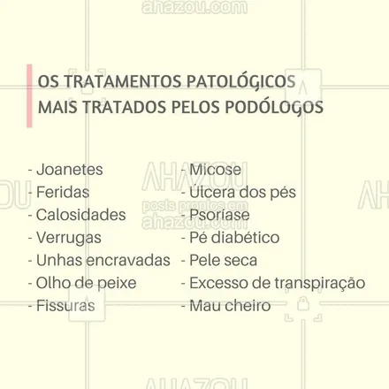 posts, legendas e frases de podologia para whatsapp, instagram e facebook: Conheça alguns dos tratamentos patológicos que os podólogos tratam.

#podologia #ahazou #tratamento
