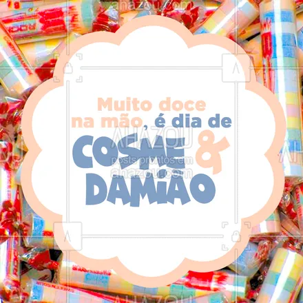posts, legendas e frases de posts para todos para whatsapp, instagram e facebook: Viva Cosme e Damião! ?
#cosmedamiao #ahazou #docinhos