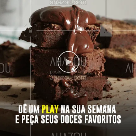 posts, legendas e frases de doces, salgados & festas para whatsapp, instagram e facebook: Mais uma semana começando! Aproveite para pedir seus docinhos e começar a semana mais doce. #doceria #ahazoutaste #doces