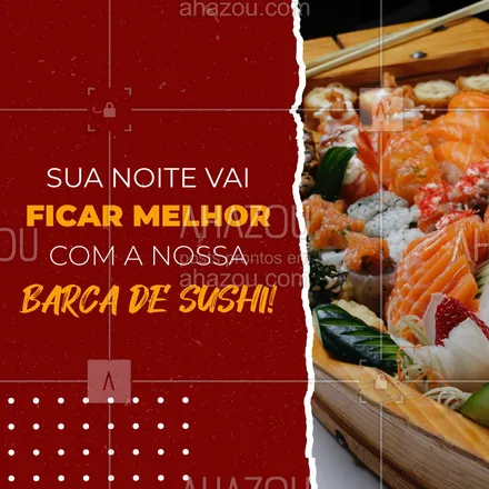 posts, legendas e frases de cozinha japonesa para whatsapp, instagram e facebook: Pode apostar: sua noite vai ficar ainda melhor com a nossa barca de sushi! Peça a sua e se delicie! 
#BarcaDeSushi #ComidaJaponesa #sushi #ahazoutaste  #sushilovers  #sushitime  #japa 