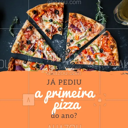 posts, legendas e frases de pizzaria, assuntos variados de gastronomia para whatsapp, instagram e facebook: Peça já a sua! ? #pizza #pizzaria #ahazou #delivery #delicia

