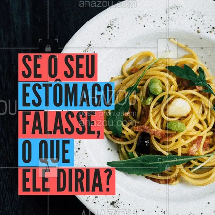 posts, legendas e frases de cozinha italiana para whatsapp, instagram e facebook: Conta pra gente! ??? #ahazoutaste #food #enquete
