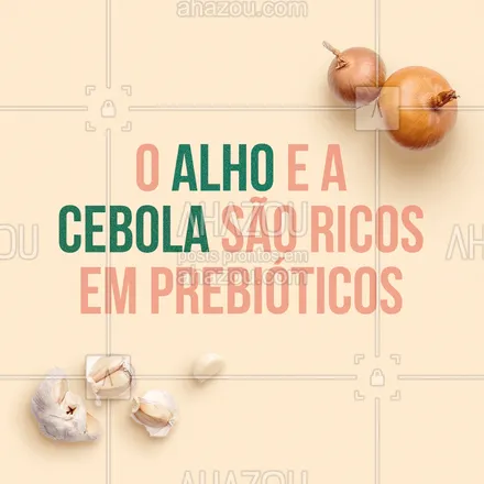 posts, legendas e frases de hortifruti para whatsapp, instagram e facebook: Você sabia? a alho e a cebola, alimentos típicos de muitas casas são ricos em prebióticos, compartilhe esse informação para chegar em mais pessoas😁  #ahazoutaste #alho #cebola #prebioticos #alimentação  #alimentacaosaudavel  #vidasaudavel 