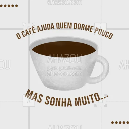 posts, legendas e frases de cafés para whatsapp, instagram e facebook:  Você é um dos sonhadores? Nós com certeza somos! ?☕
#café #frasesdecafé #ahazoutaste  #coffee #barista #coffeelife