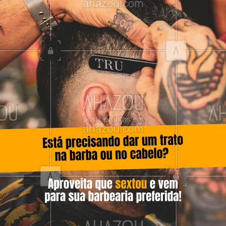 posts, legendas e frases de barbearia para whatsapp, instagram e facebook: Sextinha pede o cabelinho na régua, né? Ainda temos vagas disponíveis para hoje. O que está esperando? Mande uma mensagem agora mesmo e garanta seu horário. #AhazouBeauty #barba  #cuidadoscomabarba  #barbearia  #barbeiro  #barbeiromoderno  #barbeirosbrasil  #barber  #barberLife  #barbershop  #barberShop  #brasilbarbers #sexta #agenda #horário #agendamento