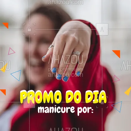 posts, legendas e frases de maquiagem para whatsapp, instagram e facebook: Venha fazer as unhas do mês com desconto! #manicure #ahazou #pedicure #desconto #promocao #nails #unhas 