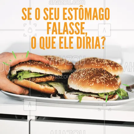 posts, legendas e frases de hamburguer para whatsapp, instagram e facebook: Conta pra gente! ??? #ahazoutaste #food #enquete