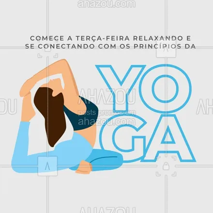 posts, legendas e frases de yoga para whatsapp, instagram e facebook: Yoga numa manhã de terça é o melhor remédio para os males da mente. 😉 #AhazouSaude #terçafeira #terçou #yoga #frase #pratica #yogalife  #yogainspiration #saude #bemestar