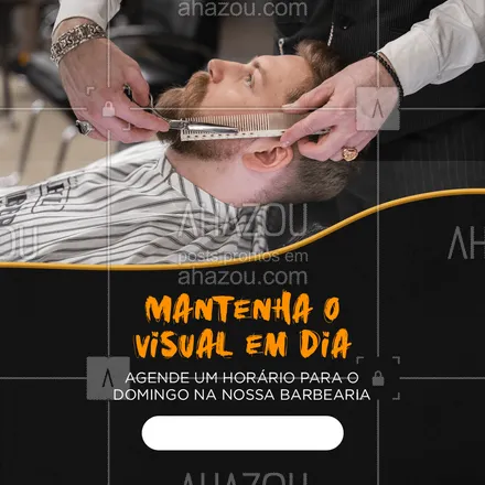 posts, legendas e frases de barbearia para whatsapp, instagram e facebook: Domingão com barba e cabelo feito é aqui! Agende já seu horário e dê um trato no visu. 😎 #AhazouBeauty #barba  #cuidadoscomabarba  #barbearia  #barbeiro  #barbeiromoderno  #barbeirosbrasil  #barber  #barberLife  #barbershop  #barberShop 