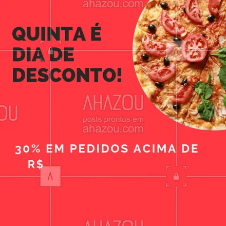 posts, legendas e frases de pizzaria para whatsapp, instagram e facebook: Quinta-feira é dia de promoção! Bora pedir? ? #promocao #ahazou #desconto #pizza