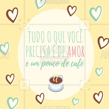 posts, legendas e frases de cafés para whatsapp, instagram e facebook: Amor e café ♥  Quem aí concorda? #amocafe #cafe #ahazou #cafeteria #amor