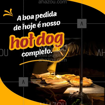 posts, legendas e frases de hot dog  para whatsapp, instagram e facebook: Nada como nosso dogão para dar aquela avivada no seu dia.
Peça já o seu!
#ahazoutaste  #hotdog  #cachorroquente  #hotdoglovers  #hotdoggourmet  #food 