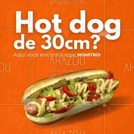posts, legendas e frases de hot dog  para whatsapp, instagram e facebook: Saboroso e gigante, venha experimentar nosso hot dog de 30cm feito no capricho! v#ahazoutaste #cachorroquente  #food  #hotdog  #hotdoggourmet  #hotdoglovers 