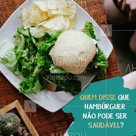 posts, legendas e frases de hamburguer para whatsapp, instagram e facebook: Experimente nossos hambúrgueres com ingredientes saudáveis e venha se deliciar! #hamburguer #ahazoualimentaçao #ahazou #fastfood #comidasaudavel