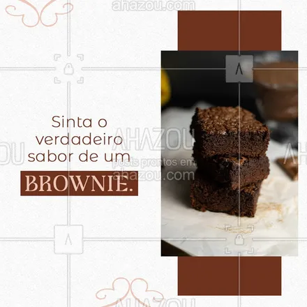 posts, legendas e frases de doces, salgados & festas, confeitaria para whatsapp, instagram e facebook: Aqui você encontra o verdadeiro brownie recheado com gotas de chocolate. Peça agora mesmo o seu.  #ahazoutaste #brownie #doce #ocnfeitaria #doces 