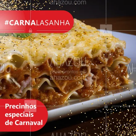 posts, legendas e frases de cozinha italiana para whatsapp, instagram e facebook: Vem curtir o Carnaval do melhor jeito: com promoção! ?? #promoçao #ahazou