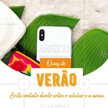 posts, legendas e frases de computadores, celulares & tablets para whatsapp, instagram e facebook: A sujeira e outros resíduos sólidos presentes na areia podem provocar arranhões na tela ou até danificar as entradas do aparelho 👀 Garanta que seu celular sairá intacto do passeio utilizando papel ou tecido para manuseá-lo e armazená-lo 🤗 #AhazouTec #celular #dicas #verao #areia #arranhoes #cuidados #AhazouTec  