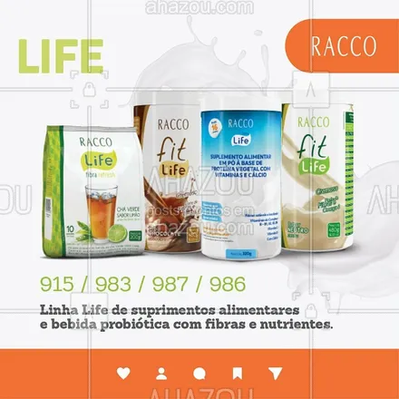 posts, legendas e frases de racco para whatsapp, instagram e facebook: Conheça toda a Linha Life #Racco.  #probiotica #ahazouracco #ahazourevenda