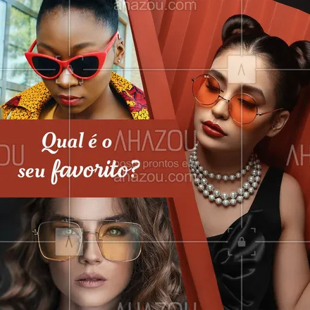 posts, legendas e frases de acessórios para whatsapp, instagram e facebook: Redondo, quadrado, gatinho? Temos todos  ? #moda #ahazoufashion #acessórios #óculos #fashion #verão #tendencia
