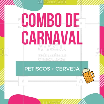 posts, legendas e frases de bares, à la carte & self service para whatsapp, instagram e facebook: Promoções especiais para você curtir nesse carnaval! ??? #carnaval #ahazou #cerveja #bares #promoção