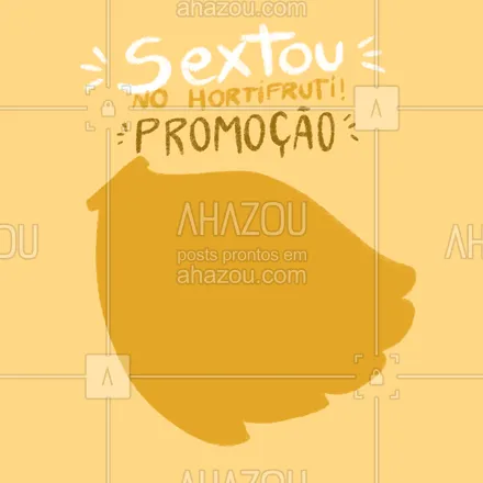 posts, legendas e frases de hortifruti para whatsapp, instagram e facebook: Sextou com S de... Sensacional essa promoção, né!? ? Venha aproveitar! #ahazoutaste  #hortifruti #organic #qualidade #alimentacaosaudavel #vidasaudavel #mercearia #frutas #promoção #sexta