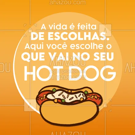 posts, legendas e frases de hot dog  para whatsapp, instagram e facebook: Se tem alguém que tem o poder, esse alguém é você. E aí, o que vai no seu dogão? 😋🌭
#ahazoutaste #cachorroquente  #food  #hotdog  #hotdoggourmet  #hotdoglovers 