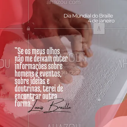 posts, legendas e frases de posts para todos para whatsapp, instagram e facebook: Hoje é dia de celebrarmos esse sistema de escrita e leitura tátil para pessoas com deficiência visual. Viva o braille!🎉💙 #diamundialdobraille #braille #deficiênciavisual #deficientesvisuais #ahazou #motivacional  
