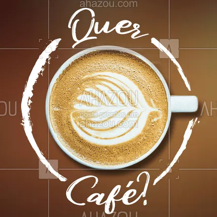 posts, legendas e frases de cafés para whatsapp, instagram e facebook: Café? Aqui tem o melhor! #ahazou #cafedamanha #cafe