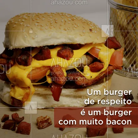 posts, legendas e frases de hamburguer para whatsapp, instagram e facebook: Se não for assim, a gente nem prepara! ? Você vai resistir? ? #bacon #muitobacon #ahazoutaste #hamburgueria #burgerlovers #burger