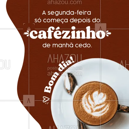 posts, legendas e frases de cafés para whatsapp, instagram e facebook: Vamos com fé e coragem enfrentar a semana! 💪 Depois do café fresquinho na manhã de segunda, nada pode nos abalar. #ahazoutaste #cafe #querocafe #hojetemcafe #engraçado #frasescafe  #coffee  #café  #cafeteria #coffelovers #motivacional #segundafeira #bomdia #cafefresquinho #cafezinho 