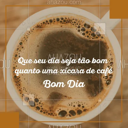 posts, legendas e frases de cafés para whatsapp, instagram e facebook: Desejo a você um ótimo dia.  ☕ #cafe #bomdia #ahazou #soucafelover