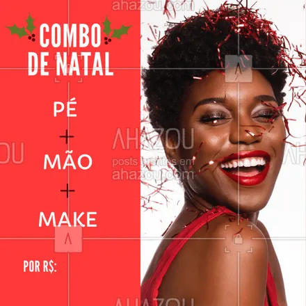 posts, legendas e frases de maquiagem, manicure & pedicure para whatsapp, instagram e facebook: Venha ficar DIVA para o Natal! #combopromocional #ahazou #natal #manicure #pedicure #make