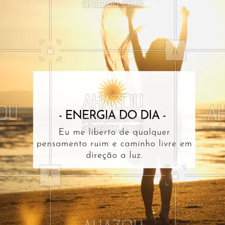 posts, legendas e frases de terapias complementares para whatsapp, instagram e facebook: Energia do Dia! ✨✨✨
#frase #ahazouterapia #motivacional #inspiraçao #energiadodia