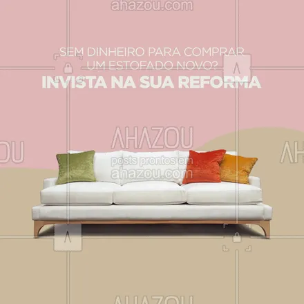 posts, legendas e frases de limpeza de sofás & tapetes para whatsapp, instagram e facebook: Entre em contato para solicitar seu orçamento! #reformadeestofado #orçamento #AhazouServiços #casa