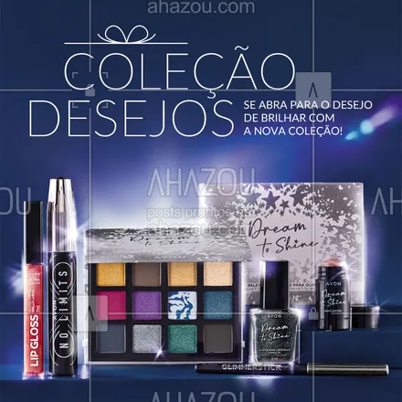 posts, legendas e frases de avon para whatsapp, instagram e facebook: Se abra para brilhar neste Natal com a minha nova coleção Desejos. Ela tem tudo o que você precisa para uma make iluminada e e ideal para as festas de fim de ano. Arraste para o lado para conhecer os produtos exclusivos com alta pigmentação e muuuuito brilho como todo presente Avon tem pra você. ✨ #BrilheComAvon #ahazouavon #ahazourevenda