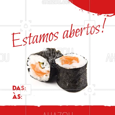 posts, legendas e frases de cozinha japonesa para whatsapp, instagram e facebook: Passando para avisar que já estamos abertos! Estamos te esperando ?
Nosso horário de funcionamento é das: xx:xx às xx:xx
#sushi #ahazoutaste #comidajaponesa #japonesa 