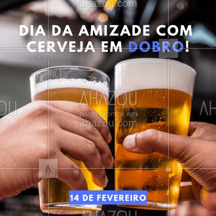 posts, legendas e frases de bares para whatsapp, instagram e facebook: O dia da amizade pede cerveja em dobro! #diadaamizade #amigos #ahazou #cerveja