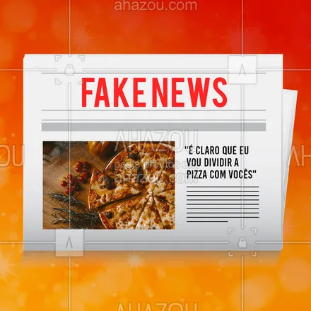 posts, legendas e frases de pizzaria para whatsapp, instagram e facebook: Como assim? Isso é fake news! ? #pizza #ahazou #engracado #fakenews