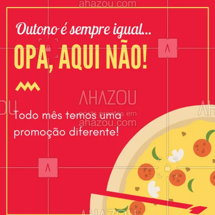 posts, legendas e frases de pizzaria para whatsapp, instagram e facebook: Neste mês de março a promoção é exclusiva! Vem pra cá!
#ahazou #food #delicia #outonoesempreigual #promocao #pizza
