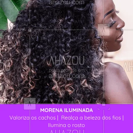 posts, legendas e frases de cabelo para whatsapp, instagram e facebook: Venha transformar seus fios com essa técnica incrível! #cabelo #ahazou #morenailuminada