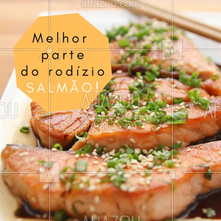 posts, legendas e frases de cozinha japonesa para whatsapp, instagram e facebook: Você também considera o salmão a melhor parte do rodízio? Conta pra gente ❤️️ #salmao #ahazou #rodizio #japones #japonesas