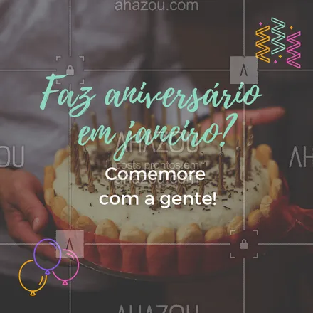 posts, legendas e frases de bares, à la carte & self service, cafés para whatsapp, instagram e facebook: Traga sua família e seus amigos para comemorar o seu aniversário com a gente! #sobremesa #restaurante #ahazouapp #aniversario 