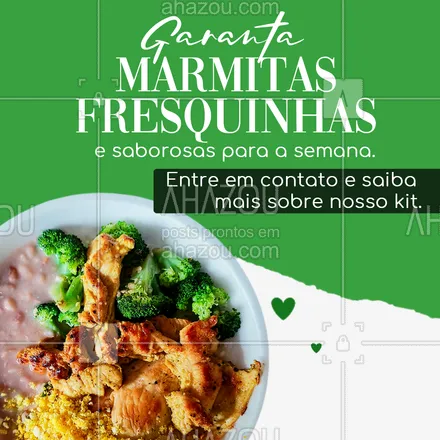posts, legendas e frases de marmitas para whatsapp, instagram e facebook: Suas refeições + saudáveis e saborosas com nossos kits, garanta já o seu!  #ahazoutaste #comidacaseira  #comidadeverdade  #marmitando  #marmitas  #marmitex 