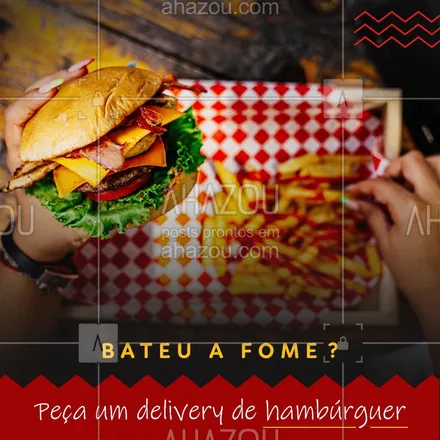 posts, legendas e frases de hamburguer para whatsapp, instagram e facebook: Se a fome bater não perca tempo, peça um delivery de hambúrguer, ligue pra gente e faça seu pedido. #Delivery #Ahazou #Hamburguer 