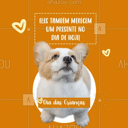 posts, legendas e frases de assuntos variados de Pets para whatsapp, instagram e facebook: Afinal, quem é que nunca se considerou "mãe de pet"? Tem que presentear seu filhotinho sim! 😂 #AhazouPet #diadascrianças #filhotes #presente  #ilovepets  #petlovers  #petsofinstagram 