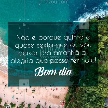 posts, legendas e frases de posts para todos para whatsapp, instagram e facebook: Boa Quinta-Feira pra você! Bom dia!!#ahazou #bomdia #quintafeira #motivacional #frases