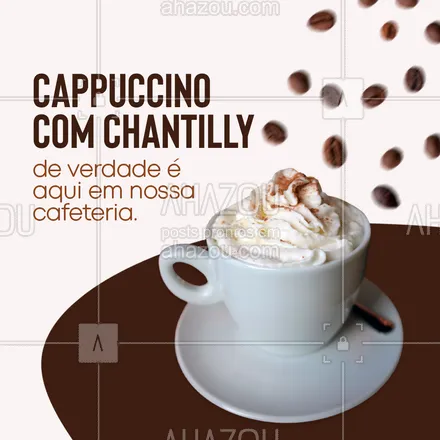 posts, legendas e frases de cafés para whatsapp, instagram e facebook: Desfrute um bom cappuccino com chantilly hoje mesmo, aproveite. ☕ #ahazoutaste #barista #café #cafeteria #coffee #coffeelife #cappucinochantilly