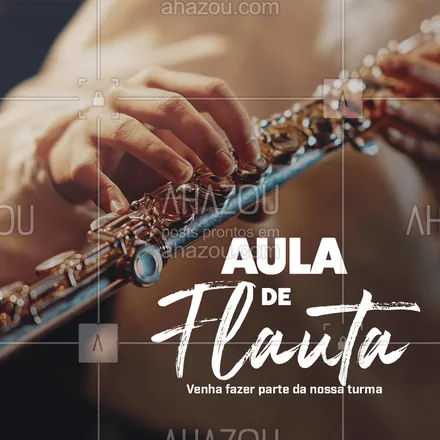 posts, legendas e frases de música & instrumentos para whatsapp, instagram e facebook: Quer aprender a tocar flauta ou melhorar suas técnicas? Nós te ajudamos #AhazouEdu #aula #flauta #aprendizado #música