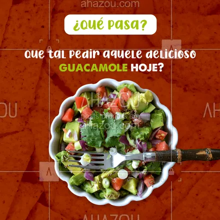 posts, legendas e frases de cozinha mexicana para whatsapp, instagram e facebook: Hoje o dia está perfeito para comer um bom Guacamole, peça já o seu! ??
#Guacamole #ComidaMexicana #ahazoutaste  #vivamexico