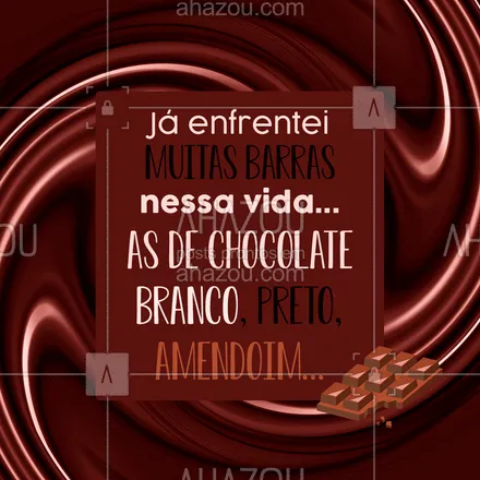 posts, legendas e frases de confeitaria para whatsapp, instagram e facebook: E você, quais barras você já enfrentou? ???? #Chocolate #Barra #ahazoutaste #Confeitaria #Doces